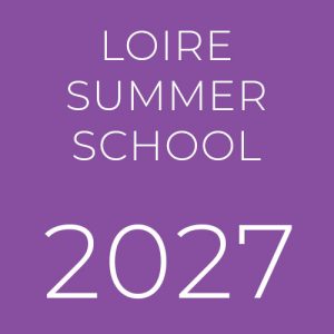 Loire 2027, Course 1 - 26th July  to 1st  August (total tuition fee £495)
